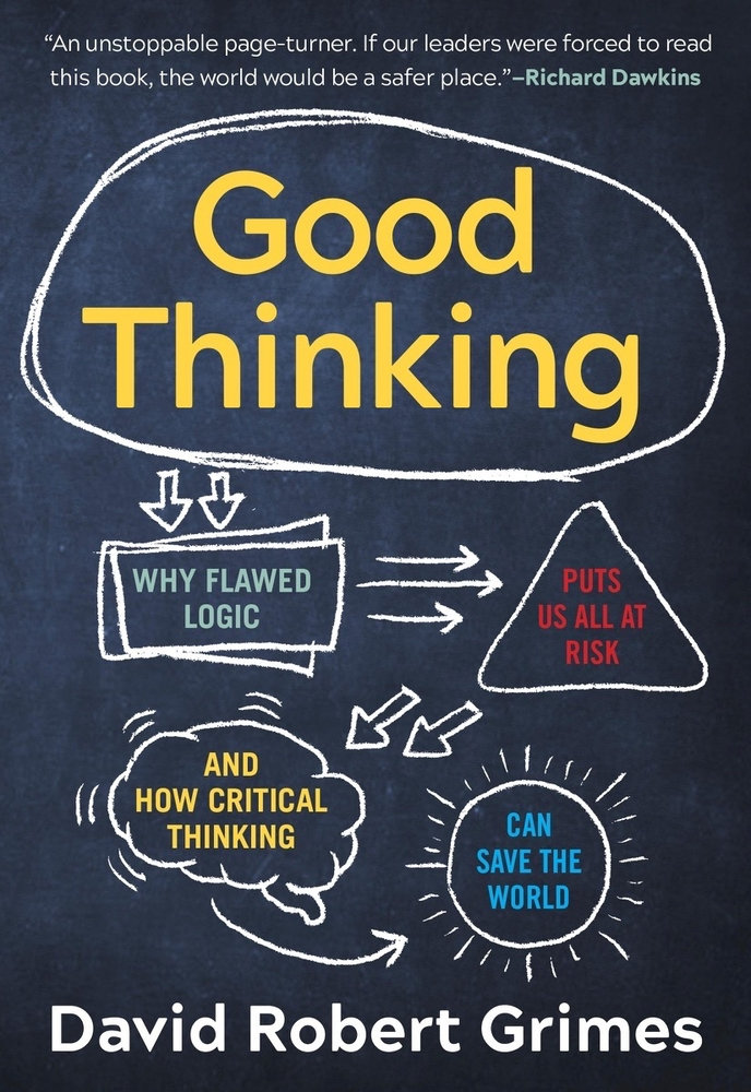 Good Thinking: A Call to Rational Action